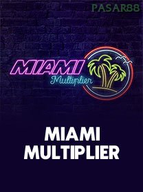 Miami Multiplier